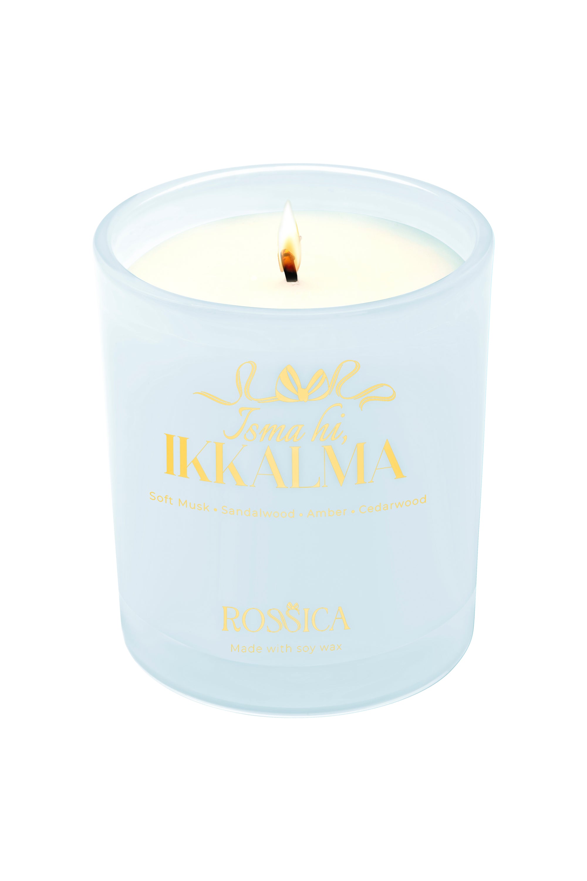 Isma hi, Ikkalma. Candle
